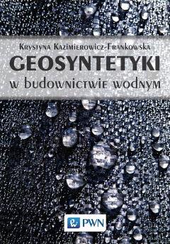 Geosyntetyki w budownictwie wodnym