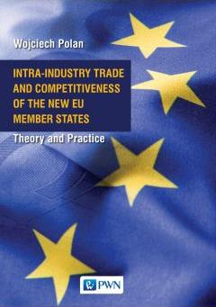 Intra-Industry Trade and Competitiveness of the New EU Member States