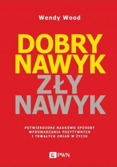 Dobry nawyk, zły nawyk