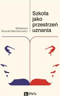 Szkoła jako przestrzeń uznania