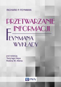 Przetwarzanie informacji. Feynmana wykłady