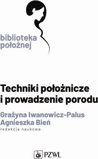 Techniki położnicze i prowadzenie porodu