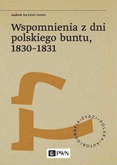 Wspomnienia z dni polskiego buntu, 1830-1831