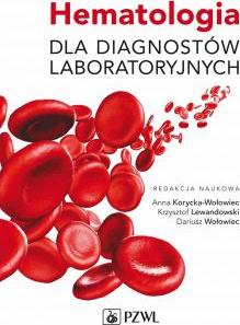 Hematologia dla diagnostów laboratoryjnych