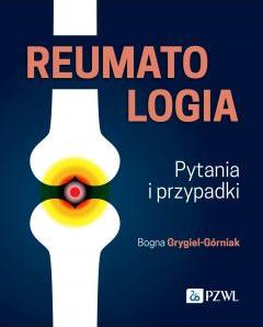 Reumatologia. Pytania i przypadki