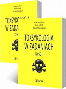 Toksykologia w zadaniach. Tom 1-2