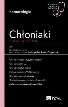 Chłoniaki. Diagnoza i terapia.