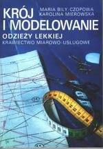 Krój i modelowanie odzieży lekkiej Krawiectwo miarowo-usługowe