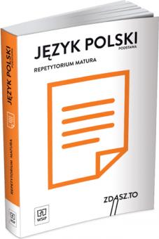 Język polski. Repetytorium. Matura. Zakres podstawowy