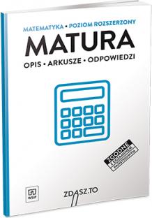 Zdasz to. Matura. Matematyka. Poziom rozszerzony. Arkusze Maturalne