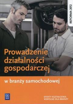 Prowadzenie działalności gospodarczej w branży samochodowej