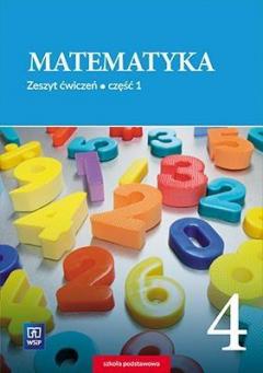 Matematyka. Zeszyt ćwiczeń. Klasa 4. Szkoła podstawowa. Część 1