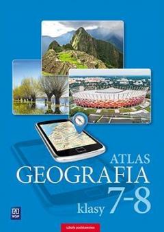 Geografia. Atlas. Klasy 7-8. Szkoła podstawowa