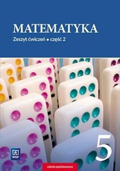 Matematyka. Zeszyt ćwiczeń. Klasa 5. Część 2