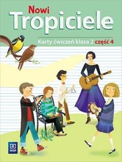 Nowi Tropiciele. Klasa 2. Karty ćwiczeń. Część 4