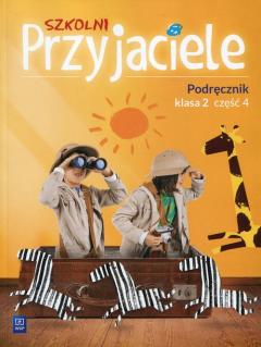 Szkolni przyjaciele. Podręcznik. Klasa 2. Część 4. Edukacja wczesnoszkolna