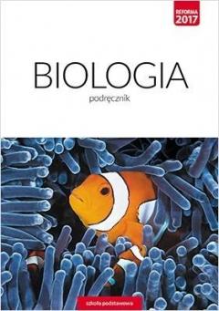 Biologia. Podręcznik. Klasa 8. Szkoła podstawowa