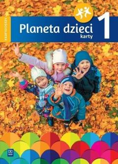 Planeta dzieci. Sześciolatek. Karty pracy. Część 1