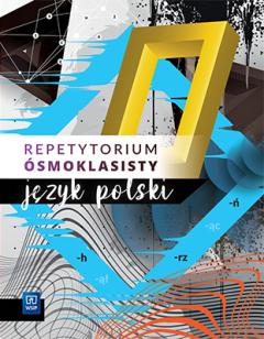 Repetytorium ósmoklasisty. Język polski