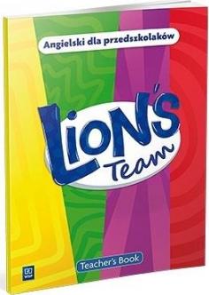 Lion's Team. Angielski dla przedszkolaków. Teacher's Book