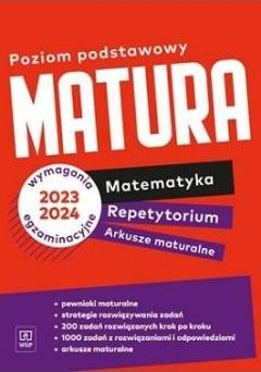 Matura 2023-2024. Matematyka. Repetytorium i arkusze maturalne. Poziom podstawowy