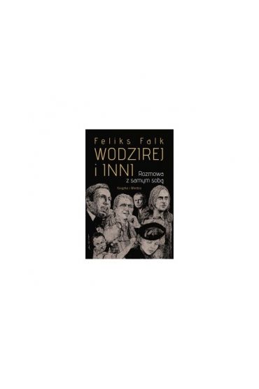 Wodzirej i inni. Rozmowa z samym sobą