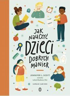 Jak nauczyć dzieci dobrych manier