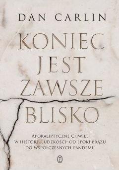 Koniec jest zawsze blisko