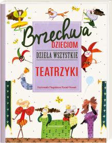 Książka Brzechwa dzieciom. Dzieła wszystkie. Teatrzyki