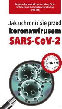 Jak uchronić się przed koronawirusem SARS-CoV-2