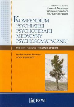 Kompendium psychiatrii, psychoterapii, medycyny psychosomatycznej