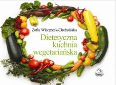 Dietetyczna kuchnia wegetariańska