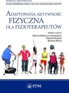 Adaptowana aktywność fizyczna dla fizjoterapeutów