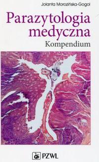 Parazytologia medyczna. Kompendium