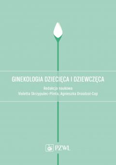 Ginekologia dziecięca i dziewczęca