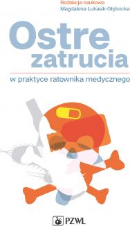 Ostre zatrucia w praktyce ratownika medycznego