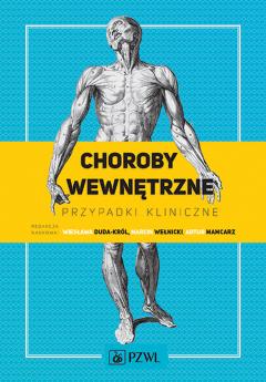 Choroby wewnętrzne. Przypadki kliniczne