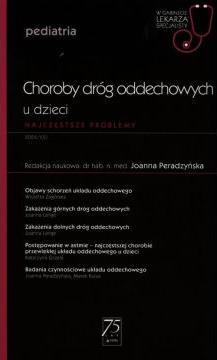 Choroby dróg oddechowych u dzieci. Najczęstsze problemy. Pediatria. W gabinecie lekarza specjalisty