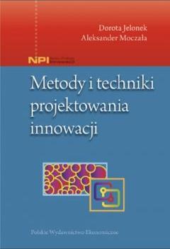 Metody i techniki projektowania innowacji