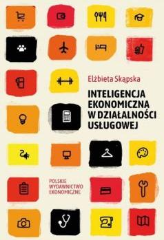 Inteligencja ekonomiczna w działalności usługowej