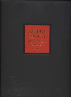 Sztuka Świata Tom 15 Atlas zabytków Europa A-K