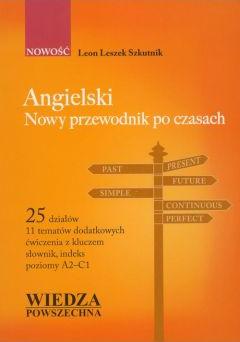 Angielski. Nowy przewodnik po czasach