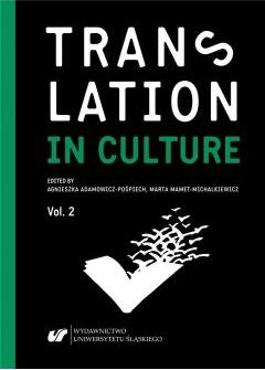 Translation in Culture (In)fidelity in Translation