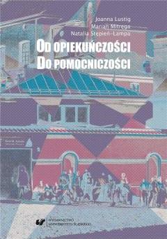 Od opiekuńczości do pomocniczości