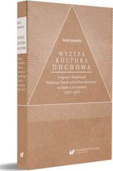 Wyższa kultura duchowa. Program i działalność...