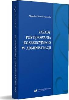 Zasady postępowania egzekucyjnego w administracji