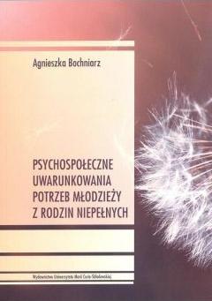 Psychospołeczne uwarunkowania potrzeb młodzieży...