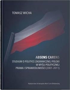 Absens carens. Studium o polityce zagranicznej...