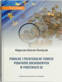 Fiskalne i pozafiskalne funkcje podatków