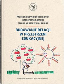 Budowanie relacji w przestrzeni edukacyjnej